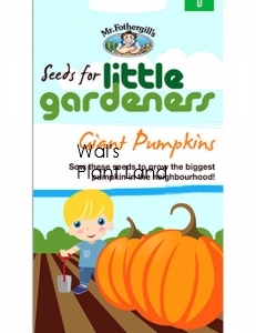 LITTLE GARDENERS GIANT PUMPKIN SEED PACKET